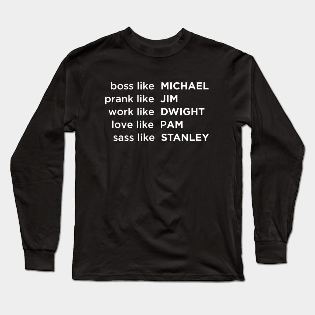 Boss Like Michael Long Sleeve T-Shirt by martinroj